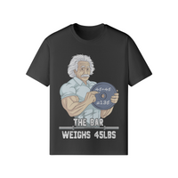 THE BAR WEIGHS 45LBS- Classic T-Shirt