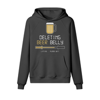 DELETING BEER BELLY- Hoodie