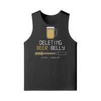 DELETING BEER BELLY- Tank Top